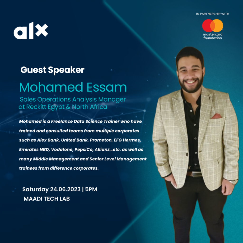 Poster of a knowledge sharing session with data science guru at Reckitt Mohamed Essam - ALX Cairo